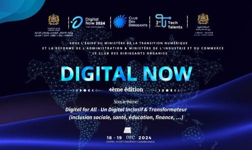 الدار البيضاء تحتضن النسخة الرابعة من المؤتمر الدولي “Digital Now” من 18 إلى 19 دجنبر المقبل