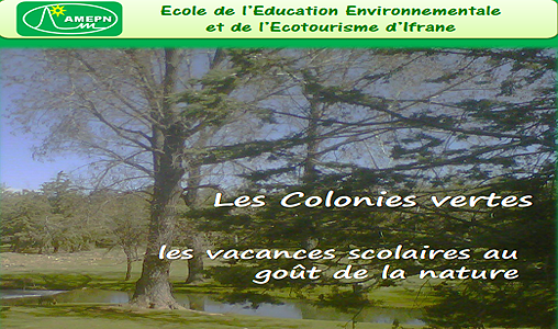 L’école de l’éducation environnementale et de l’écotourisme d’Ifrane accueille sa 1ère colonie verte