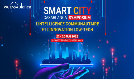 Smart City Casablanca Symposium, les 25 et 26 mai 2022