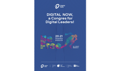 La 3ème édition de “Digital Now”, les 20 et 21 décembre à Casablanca