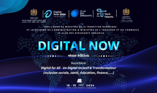 CDD: 4ᵉ édition du Congrès International “Digital Now” les 18 et 19 décembre à Casablanca